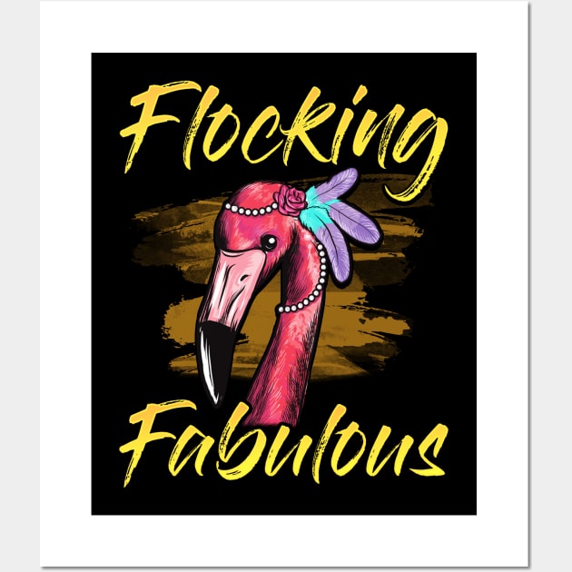 Cute & Funny Flocking Fabulous Flamingo Wall Art by theperfectpresents